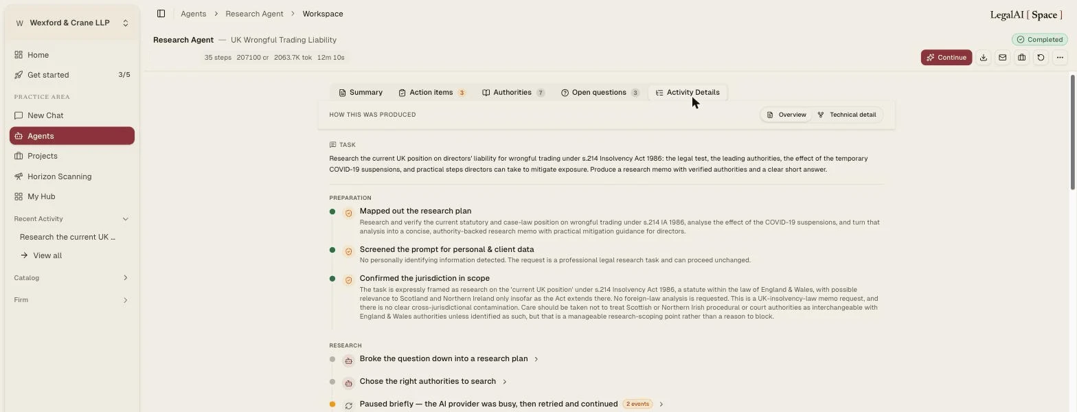 The plain-English run narrative from the live app: the task, the research plan mapped out, the prompt screened for personal and client data, and the jurisdiction confirmed in scope — every step recorded as it happened